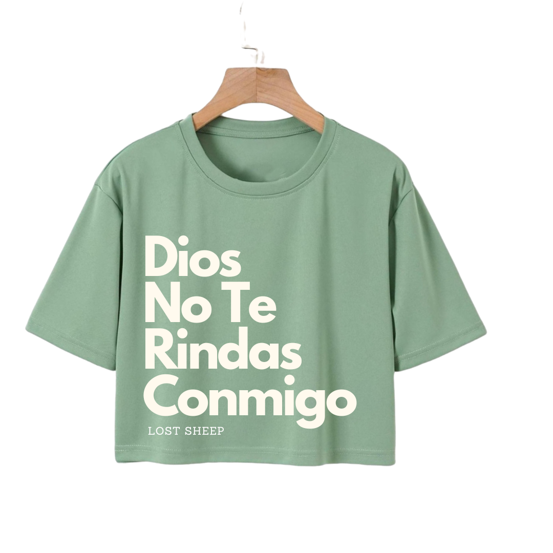 Crop Top-Dios No Te Rindas Conmigo (Chicas)