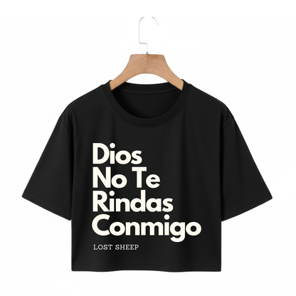 Crop Top-Dios No Te Rindas Conmigo (Negra)
