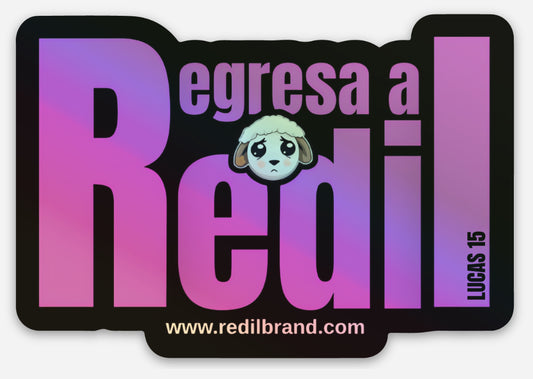 Sticker "REGRESA AL REDIL" Holographic